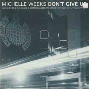 Michelle Weeks - Don't Give Up (Part 2)