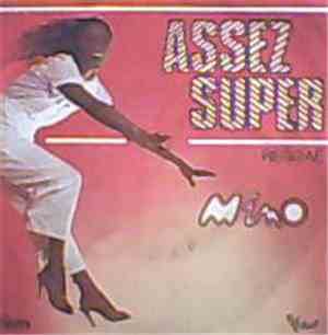 Mino  - Assez Super