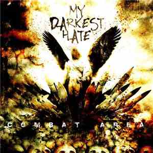 My Darkest Hate - Combat Area