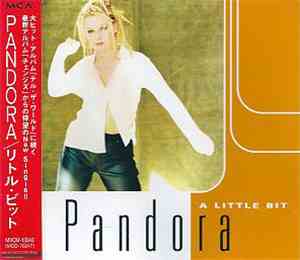 Pandora - A Little Bit