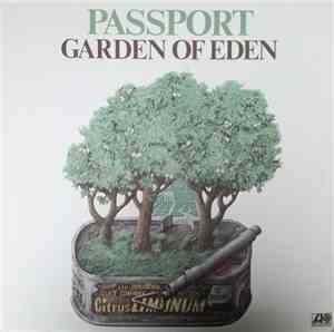 Passport  - Garden Of Eden