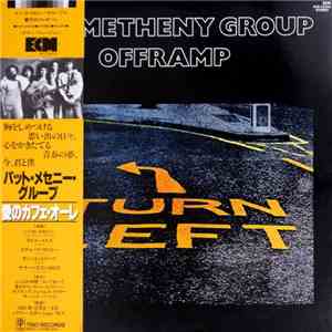 Pat Metheny Group - Offramp
