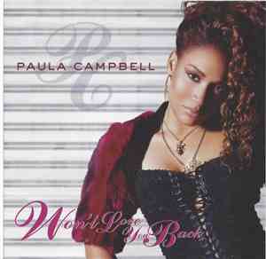 Paula Campbell - Won't Love You Back