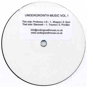 Professor J-S / Starzwah - Undergrowth Music Vol. 1