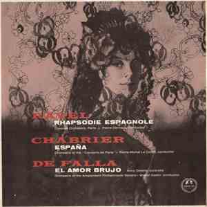 Ravel / Chabrier / De Falla - Rhapsodie Espagnole / España / El Amor Brujo