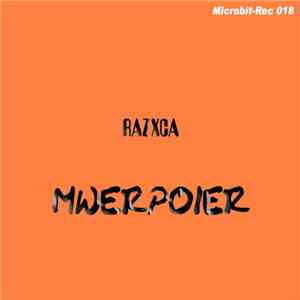 Razxca - Mwerpoier