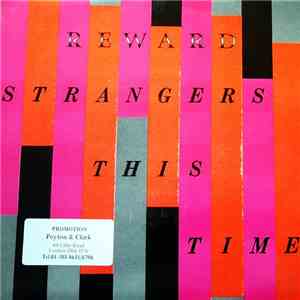 Reward  - Strangers This Time