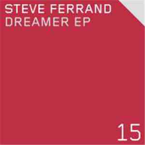 Steve Ferrand - Dreamer Ep