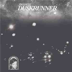 Swanox - Duskrunner