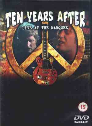 Ten Years After - Live At The Marquee