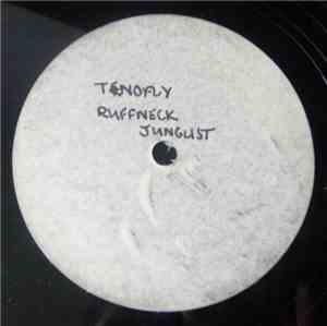 Tenor Fly - Ruffneck Junglist / Big Up The Eekamouse