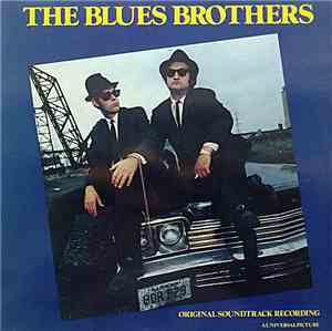 The Blues Brothers - The Blues Brothers (Original Soundtrack Recording)