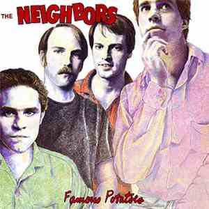 The Neighbors  - Famous Potatoes