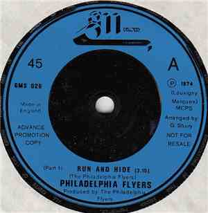 The Philadelphia Flyers - Run And Hide