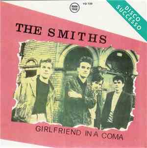 The Smiths / New Order - Girlfriend In A Coma / True Faith