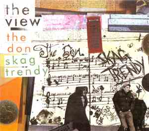 The View  - The Don / Skag Trendy