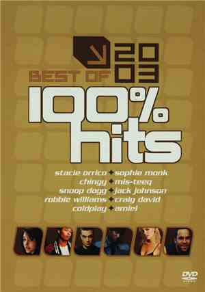 Various - 100% Hits: Best Of 2003