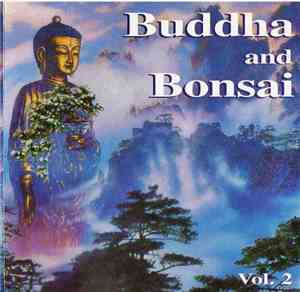 Various - Buddha And Bonsai Vol. 2 China