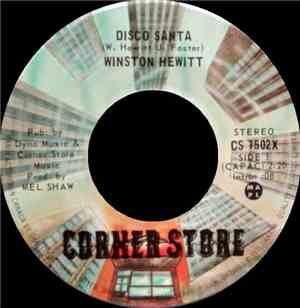 Winston Hewitt - Disco Santa / Can't You Hear Me