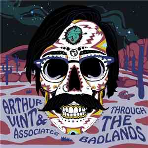 Arthur Vint & Associates - Through The Badlands