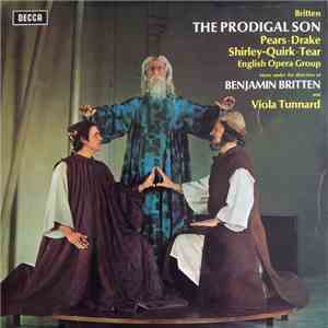 Benjamin Britten, Pears • Drake, Shirley-Quirk • Tear, English Opera Group, ...