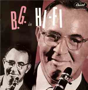 Benny Goodman - B.G. In Hi-Fi