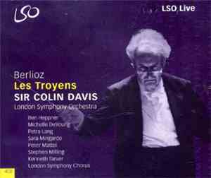 Berlioz - London Symphony Orchestra, Sir Colin Davis - Les Troyens