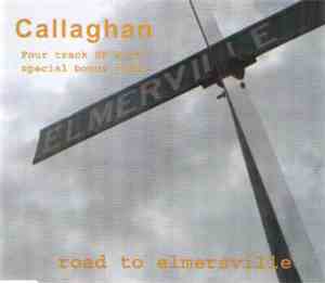Callaghan  - Road To Elmersville EP