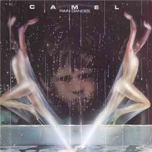 Camel - Rain Dances