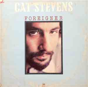 Cat Stevens - Foreigner