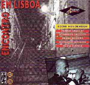 Eddie Henderson - Encontro Em Lisboa