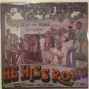 Fela Ransome-Kuti & The Africa 70 - He Miss Road
