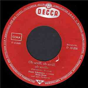 Franz Schneider - Ob Sevill, Ob Sevill, Ob Sevilla