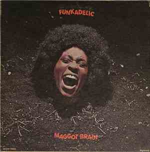 Funkadelic - Maggot Brain