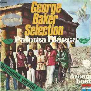 George Baker Selection - Paloma Blanca