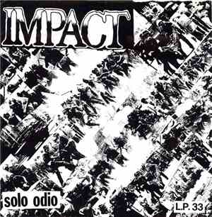 Impact  - Solo Odio