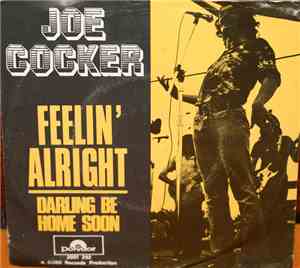 Joe Cocker - Feelin' Alright