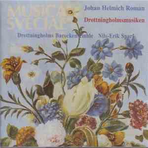 Johan Helmich Roman - Drottningholmsmusiken