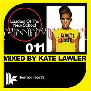 Kate Lawler - Leaders Of The New School