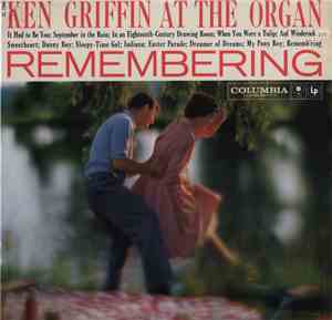 Ken Griffin  - Remembering