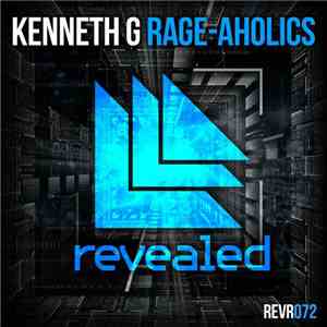 Kenneth G - Rage-Aholics