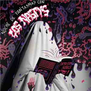 Los Nastys - Noches de Fantasmas Con Los Nastys