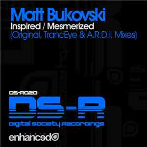 Matt Bukovski - Inspired / Mesmerized