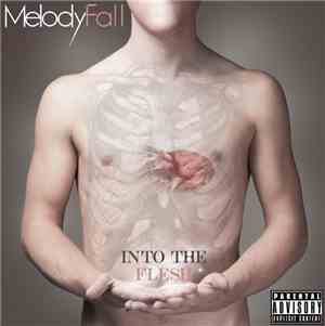 Melody Fall - Into The Flesh