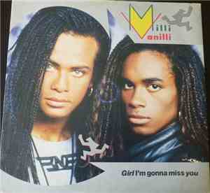 Milli Vanilli - Girl I'm Gonna Miss You