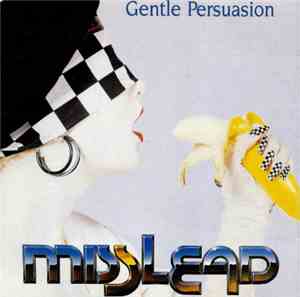MissLead - Gentle Persuasion