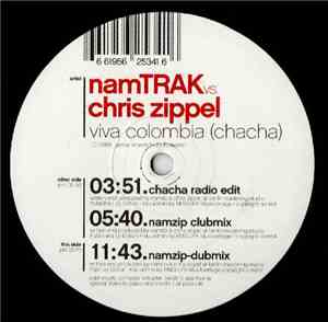NamTRAK vs. Chris Zippel - Viva Colombia (Chacha)