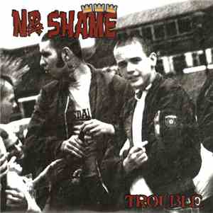 No Shame  - Trouble