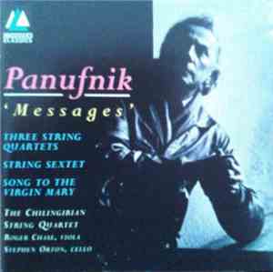Panufnik - The Chilingirian String Quartet, Roger Chase, Stephen Orton - Me ...