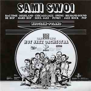 Sami Swoi - Hot Jazz Orchestra